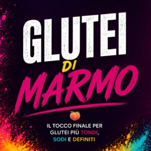Glutei di Marmo